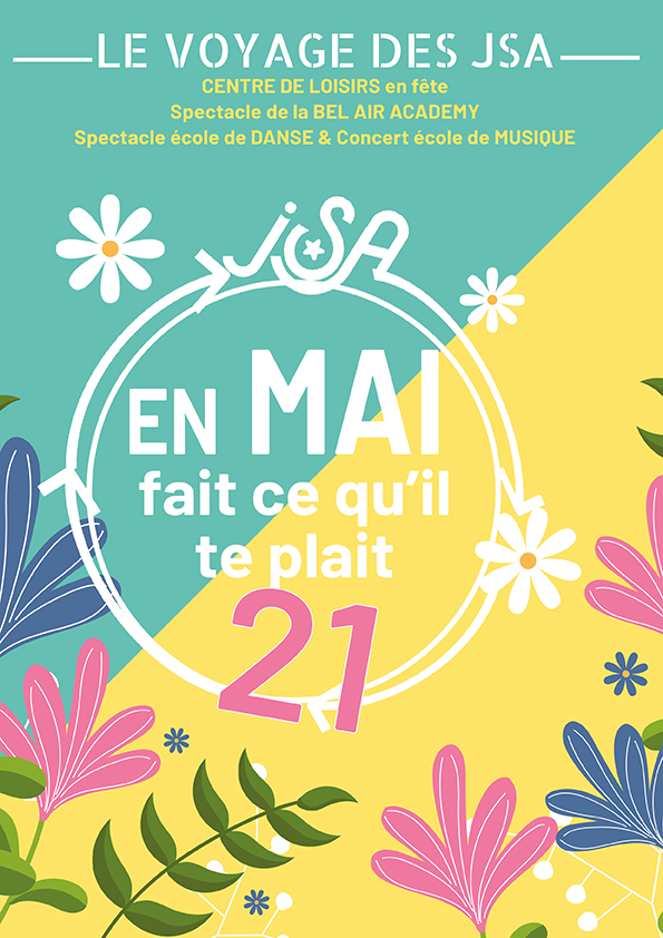 Le 21 mai, fais ce quil te plaît aux JSA